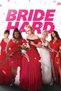 دانلود فیلم Bride Hard 2025 عروس سرسخت